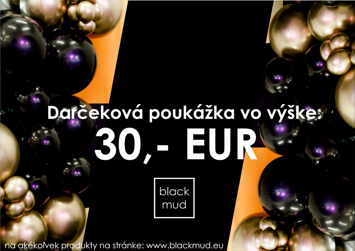 Darčeková poukážka blackmud vo výške 30 EUR